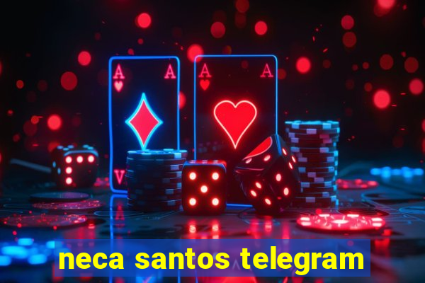 neca santos telegram